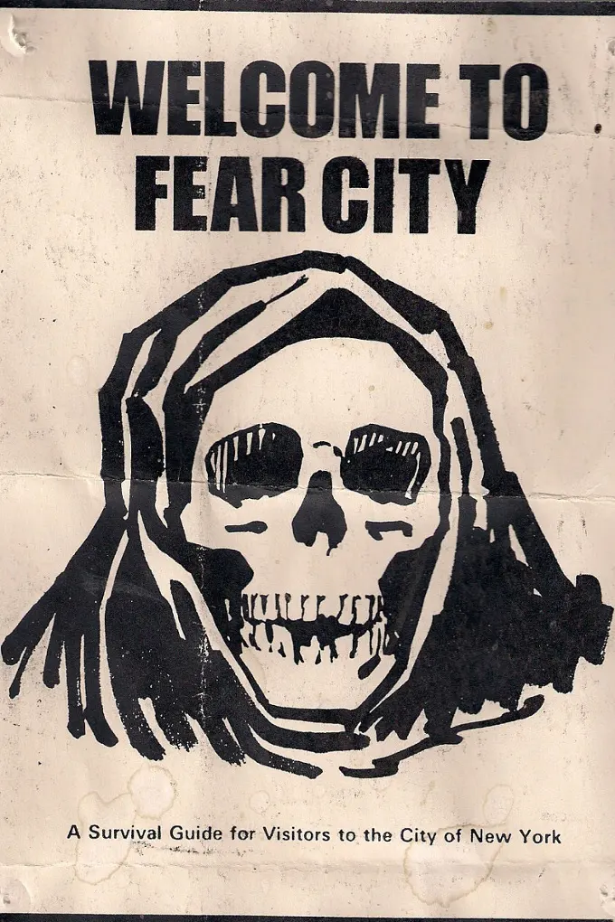 Bem Vindo a Cidade do Medo - Panfleto distribuído em Nova York na década de 1970.